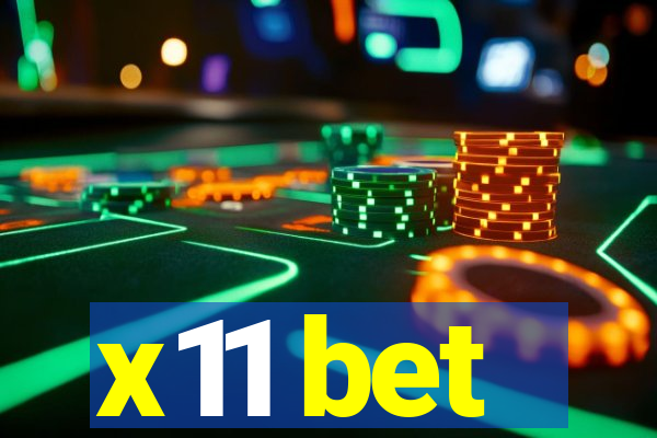 x11 bet